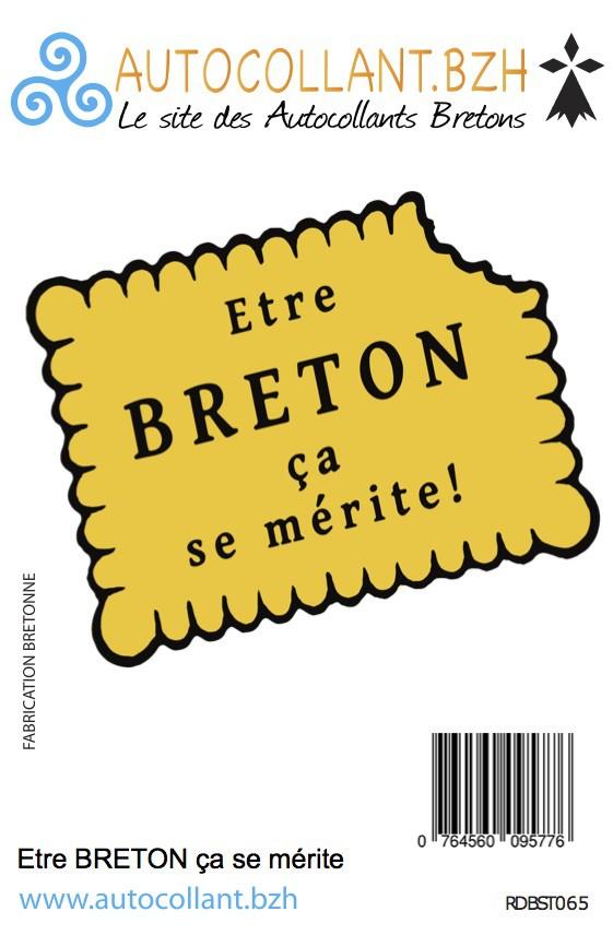 Autocollant Etre Breton ça se Mérite