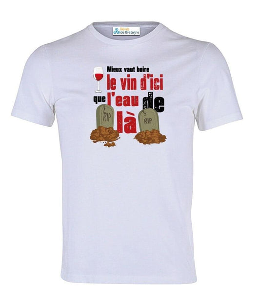 Tee-shirt Vaut Mieux Boire le Vin D'ici - Autocollant BZH